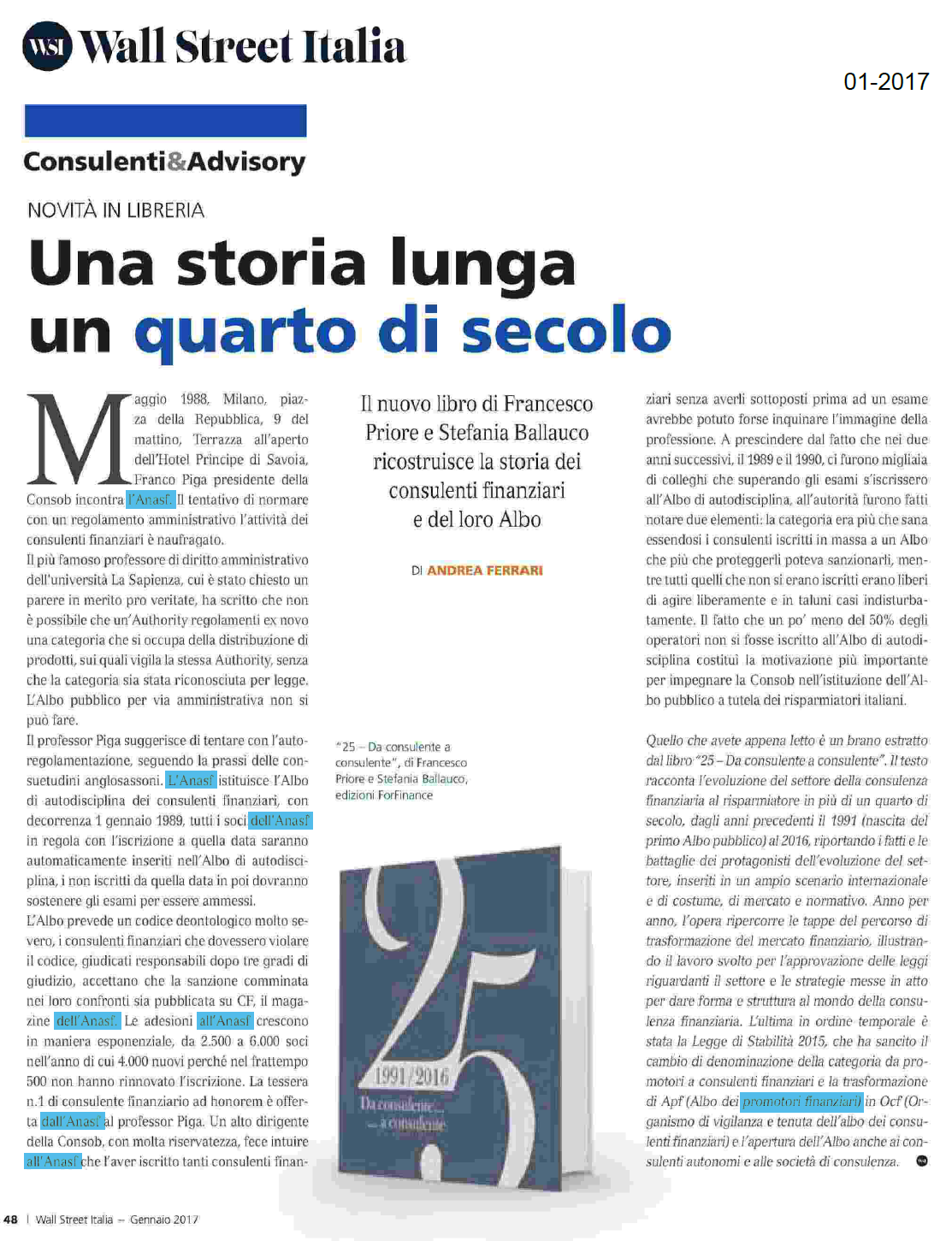Una storia lunga un quarto di secolo